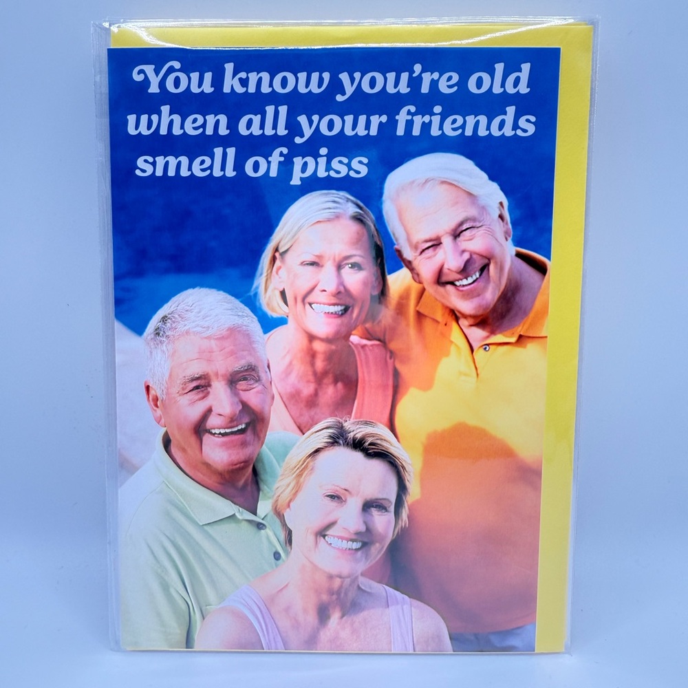 Greeting Card: You Know You’re Old